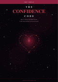 The Confidence Code — How to Attract the Right Person by Becoming the Best Version of Yourself - The Shelf